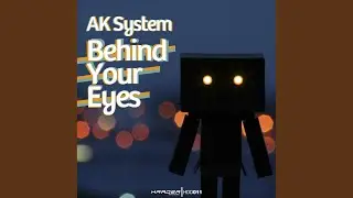 Behind Your Eyes