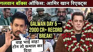 Galwan Box Office Day 5: 2000 Cr+ Record Toota! Amir Khan Reacts | Salman Khan Film