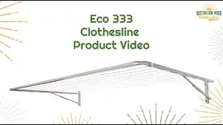 Eco 333 Clothesline Product Video - Australian Made Clothesline