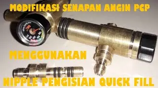 [MODIFIKASI] PENGISIAN ANGIN PCP MENGGUNAKAN QUICK FILL