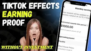 Tiktok Effects House Earning Proof || How to earn money without investment 👇