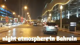 suasana malam di kota Bahrain || Bahrain Arabic country