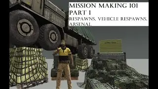 ArmA 3 Mission Making 101: (Vehicle) Respawn & Arsenal