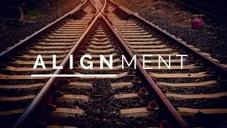 Alignment - Pastor Sean Libby