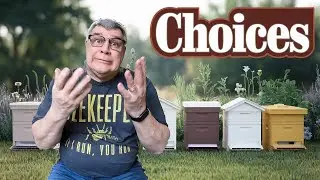 New Beekeeper Choices