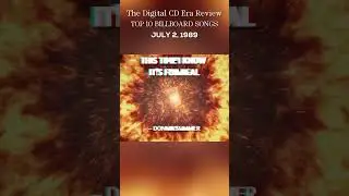 JULY 2, 1989: Counting Down Billboard Magazine's &ldquo;TOP 10 Songs&rdquo; That ROCKED America!