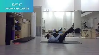 Day 17 of 30-Day Challenge！！@PILATESOLOGY 