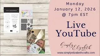 Lovely Arrangements Bundle FREE CLASS | Live Class | Stampin&rsquo; Up!