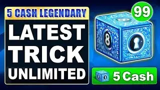 8 Ball Pool 5 Cash Legendary Box Trick Latest