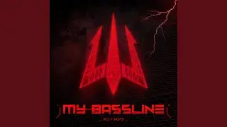 My Bassline