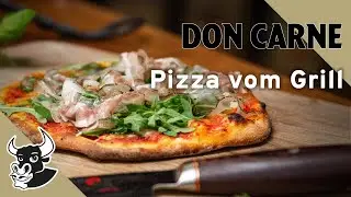 Pizza vom Grill | Rezept |&nbsp;DON CARNE