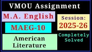 VMOU MAEG 10 Assignment July 2025 January 2026 VMOU MA English Assignment 2025-26 Final Year Solved