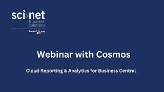 Welcome to Cosmos! Cloud Reporting & Analytics for Business Central 20