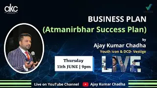 Atmanirbhar Success Plan | Vestige | by Ajay Kumar Chadha | DCD & Youth Icon Vestige