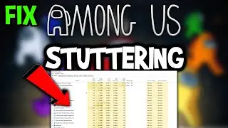 Among us &ndash; How to Fix Fps Drops & Stuttering &ndash; Complete Tutorial