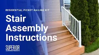 Stair Railing Kit Assembly Instructions | Series 9P Railing Kit | Superior Aluminum Products