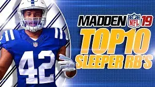 Madden 19 Franchise Top 10 Sleeper Running Backs!