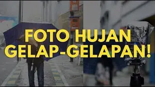 TIPS FOTO HUJAN PAKAI TEKNIK STROBIST !