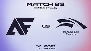 AF vs HLE | 2021 LCK Summer Highlights Match 83