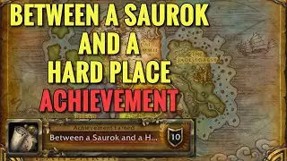 Between A Saurok And A Hard Place Achievement ALL Locations (WoW MOP)