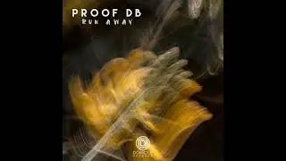 PROOF Db - Touch the Memories (Original Mix)