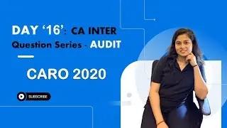 CA Inter Question Series | Day 16 | Audit | CARO 2020 | Important Questions on Auditing |
