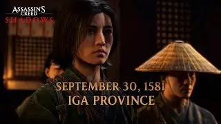 Assassin’s Creed Shadows — September 30, 1581, Iga Province (Traditions) | Episode 6