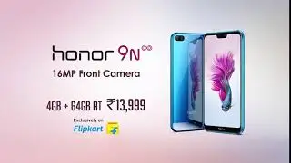Honor9N   16MP Front camera   Beauty All Around   Exclusively on Flipkart