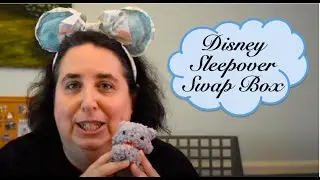 Disney Sleepover Swap: a very fun Collaboration