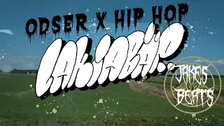 ODSER X HIP HOP