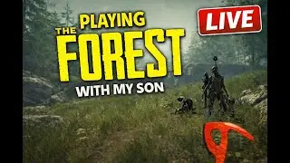 The Forest Playthough w/ son Part 8 #theforest #gaming #dadgaming #letsplay #survival