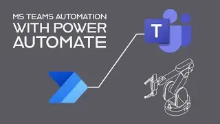 MS Teams Automation using Power automate