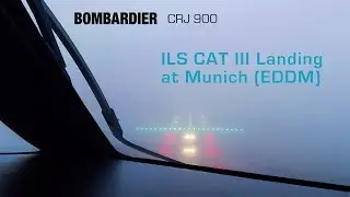CRJ900 ILS CAT III landing at MUC - Cockpit View