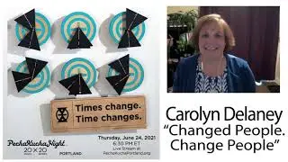 Pecha Kucha :  Changed People  Change People