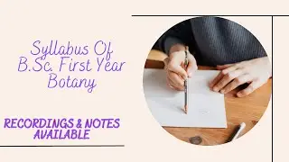 Syllabus Of B.Sc. First Year Botany