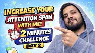 Can You Focus for 2 Minutes? (Day2) Comment DONE after completing the challenge 