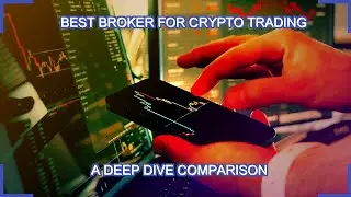 Best Broker for Crypto Trading: A Deep Dive Comparison