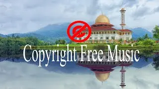 Islamic Background Music - Royalty Free