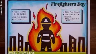 International firefighters day poster drawing | Fire Safety Drawing | Fire Safety Measures Poster