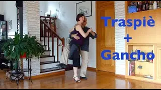Pillole di tango in casa: Traspiè + Gancho