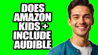 Does Amazon Kids Plus Include Audible