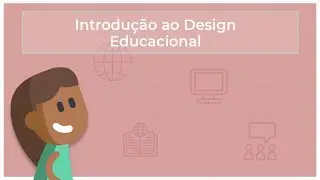 Design Educacional: Introdução