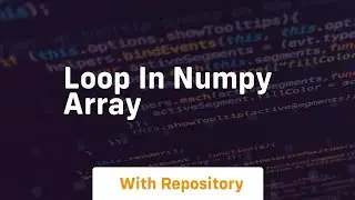loop in numpy array