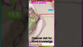 Wire joint#shorts#ytshorts #electrical #electronic shorts#technical