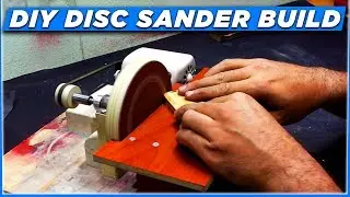 How To DIY Disc Sander