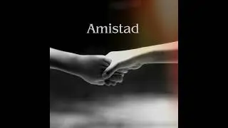 Amistad- Ivan Ruiz Serrano