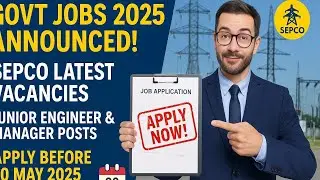 SEPCO jobs 2025 | Govt jobs For Engineers &MBA | Apply Online Now