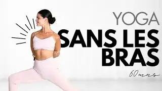 HATHA YOGA - Sp&eacute;cial Bas du Corps - 60 mns