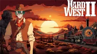 Cowboys, Demons, and Revenge - Hard West 2 Episode 1