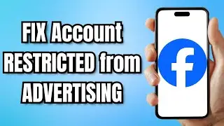How to FIX FACEBOOK Account RESTRICTED from ADVERTISING